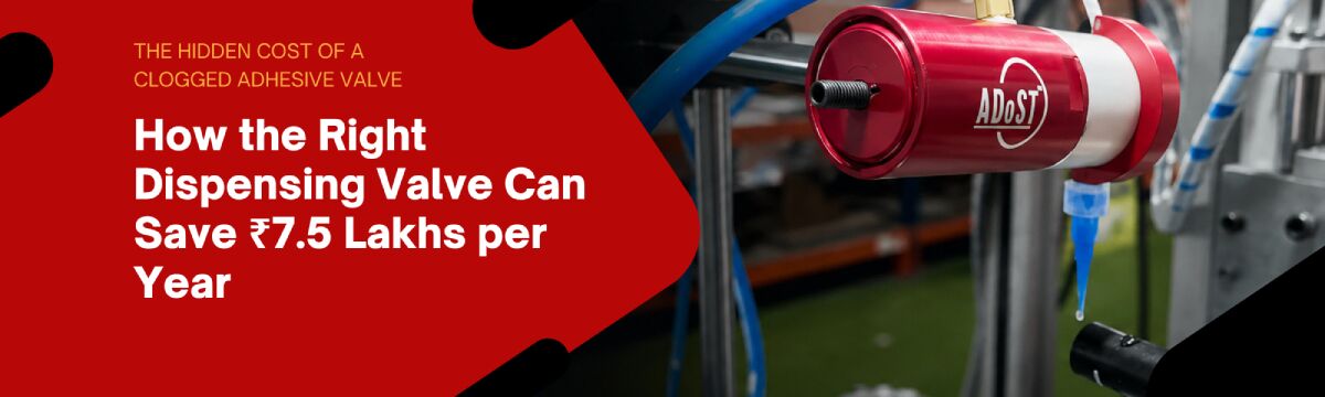 ADoST dispensing valve in operation on high-speed assembly line India