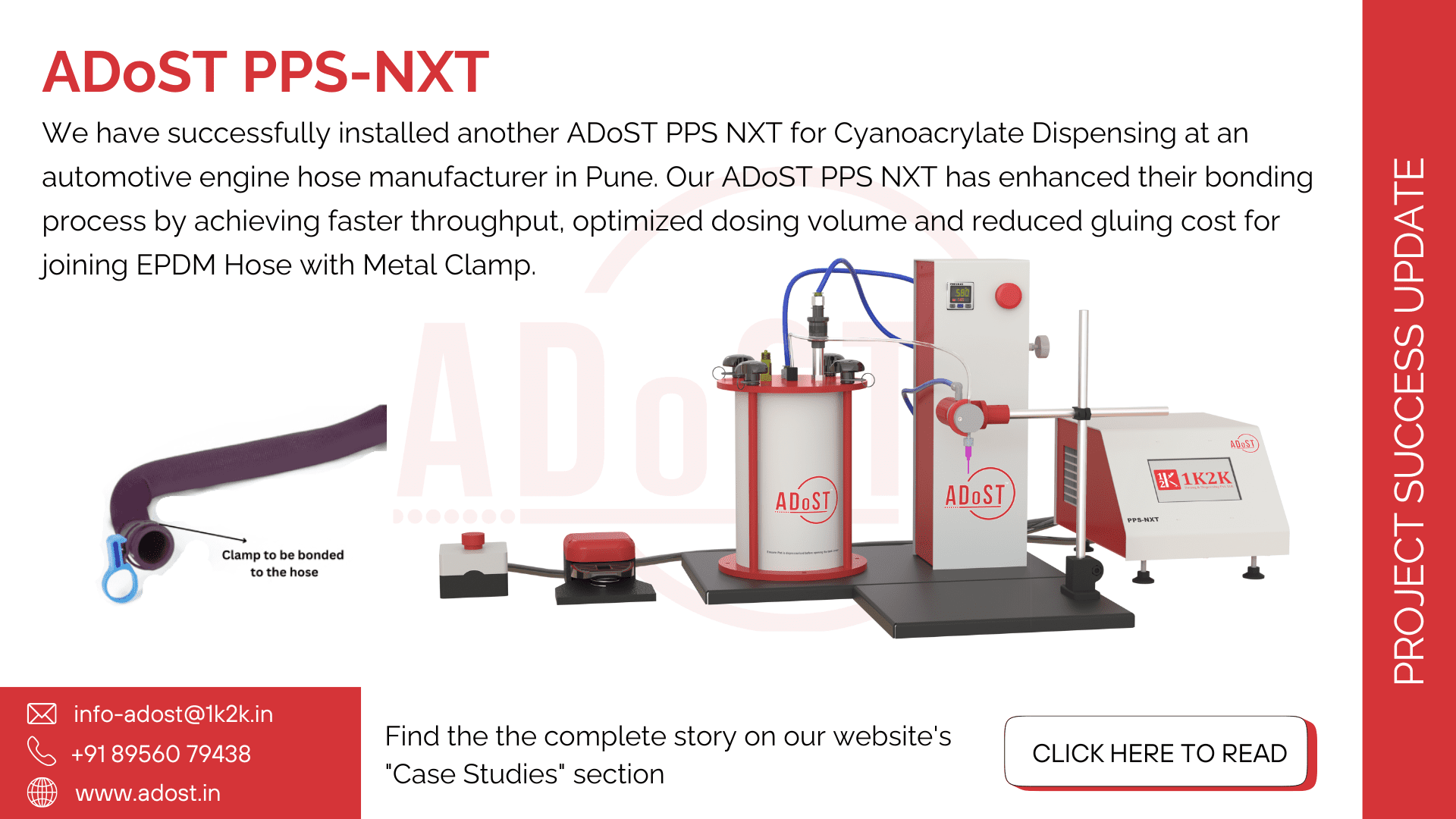 ADoST PPS-NXT Cyanoacrylate dispensing system for EPDM automotive hoses.